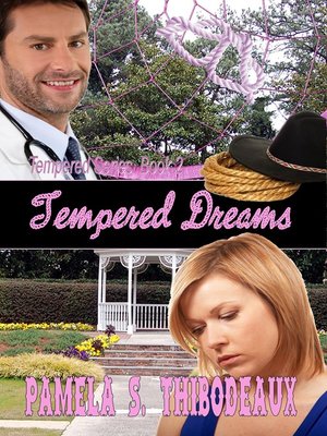 cover image of Tempered Dreams